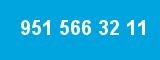 951 566 32 11